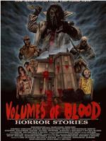 Volumes of Blood: Horror Stories在线观看