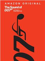 The Sound of 007: Live from the Royal Albert Hall在线观看