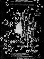 Bongga ka Day在线观看