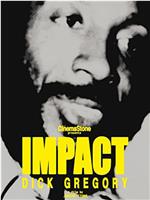 IMPACT-Dick Gregory