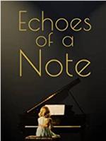 Echoes of a Note