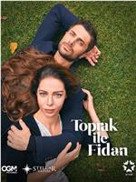 Toprak ile Fidan