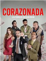 Corazonada在线观看