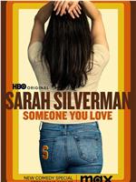 萨拉·西尔弗曼：你爱的某人