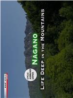 Cycle Around Japan-Nagano Life in the Mountains
