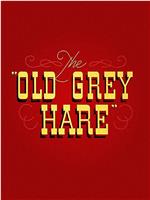 The Old Grey Hare