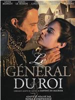 Le Général du Roi在线观看