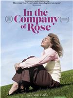 In The Company Of Rose