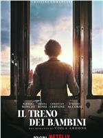 Il Treno dei Bambini在线观看