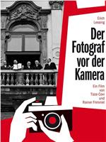 Der Fotograf vor der Kamera在线观看