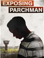 Exposing Parchman Season 1