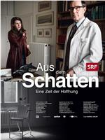 Aus dem Schatten在线观看