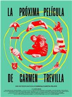 La próxima película de Carmen Trevilla在线观看