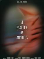 A Matter of Minutes