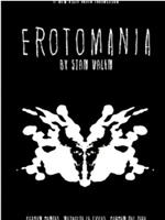 EROTOMANIA在线观看