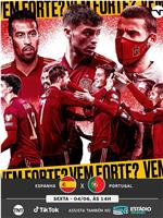 2021年国际足球友谊赛 西班牙Vs葡萄牙