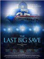 The Last Big Save在线观看