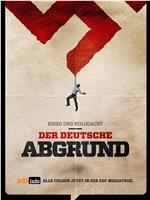 Krieg und Holocaust - Der deutsche Abgrund Season 1在线观看