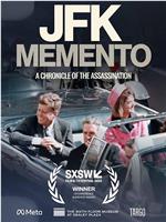 JFK Memento在线观看