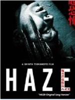ヘイズ/HAZE-Original Long Version在线观看