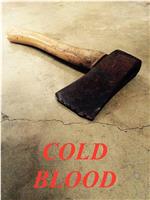 Cold Blood在线观看