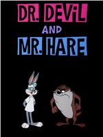 Dr. Devil and Mr. Hare