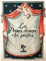 La prima donna che passa在线观看