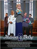 Heavens to Betsy 2在线观看