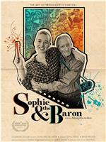 Sophie and The Baron在线观看