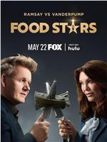 Gordon Ramsay's Food Stars Season 2在线观看