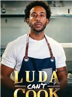 Luda Can't Cook Season 1