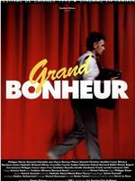 Grand bonheur