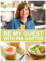 Be My Guest with Ina Garten Season 2