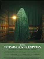 The Crossing Over Express