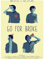 Go for Broke