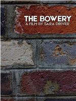 The Bowery