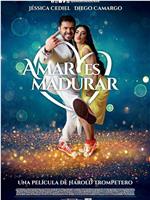 Amar es Madurar在线观看