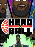 Hero Ball Season 2在线观看