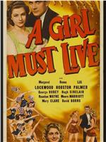 A Girl Must Live