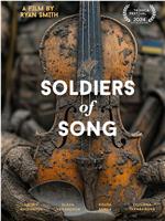 Soldiers of Song在线观看