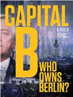 Capital B – Wem gehört Berlin? Season 1在线观看