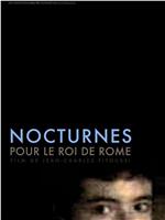 Nocturnes for the King of Rome