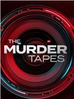 The Murder Tapes