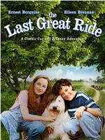 The Last Great Ride