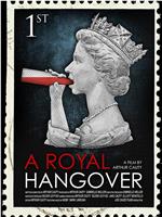 A Royal Hangover