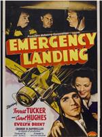 Emergency Landing在线观看