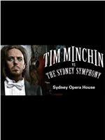 Tim Minchin vs the Sydney Symphony Orchestra在线观看