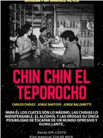 Chin chin el Teporocho