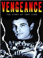 Vengeance: The Story of Tony Cimo