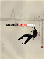 Strangers Lovers Killers